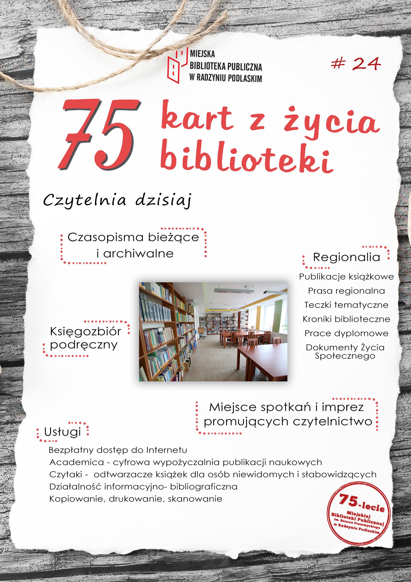 Zasoby czytelni. 75 kart z życia Miejskiej Biblioteki w Radzyniu Podlaskim